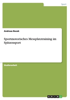 Paperback Sportmotorisches Messplatztraining im Spitzensport [German] Book