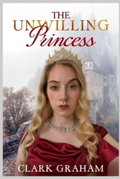 Paperback The Unwilling Princess Book