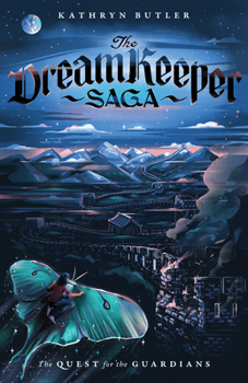 The Quest for the Guardians - Book #4 of the Dream Keeper Saga
