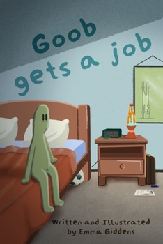Paperback Goob gets a job Book