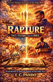Paperback RAPTURE, Cutting Through The Chaos Of End-Times Hype Book