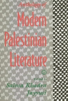 Paperback Anthology of Modern Palestinian Literature Book
