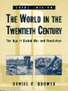 Paperback The World in the Twentieth Century: The Age of Global War & Revolution Book