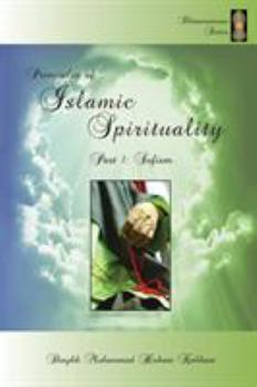 Paperback Principles of Islamic Spirituality, Part 1: Sufism Book