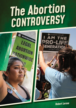 Hardcover The Abortion Controversy Book