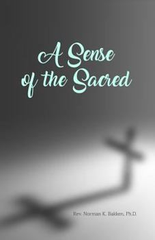 Paperback A Sense of the Sacred Book
