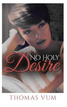 Paperback No Holy Desire Book