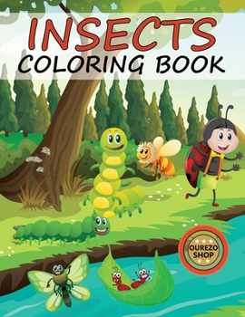 Paperback Insects Coloring Book: yourself in the world of insects Book