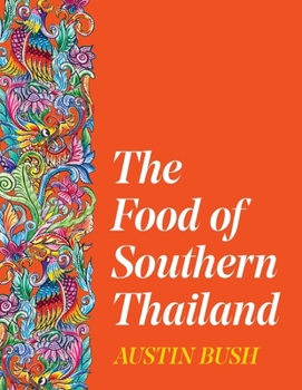 Hardcover The Food of Southern Thailand Book