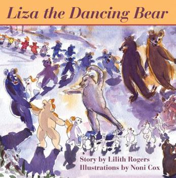 Paperback Liza the Dancing Bear Book