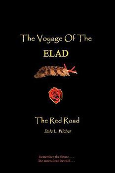 Hardcover The Voyage of the Elad: The Red Road Book