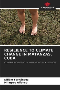 Paperback Resilience to Climate Change in Matanzas, Cuba Book
