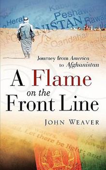 Paperback A Flame on the Front Line Book