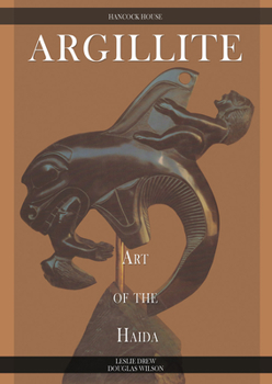 Paperback Argillite: Art of the Haida Book