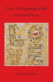 Paperback From the Beginning of Me: A Collection of Poetry Book