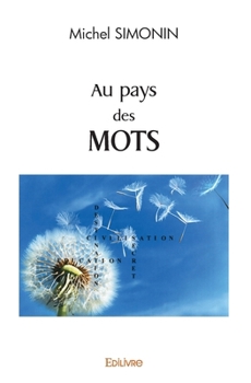 Paperback Au pays des MOTS [French] Book