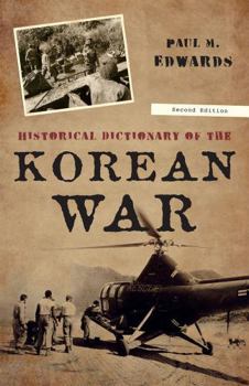 Hardcover The Korean War : A Historical Dictionary Book