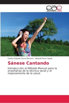Paperback Sánese Cantando [Spanish] Book