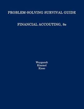 Paperback Problem Solving Survival Guide to Accompany Financial Accounting, Eighth Edition Book