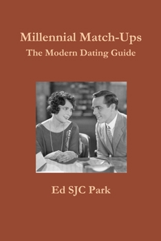 Paperback Millennial Match-Ups: The Modern Dating Guide Book