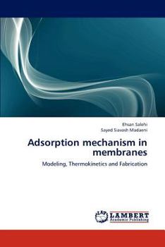 Paperback Adsorption Mechanism in Membranes Book