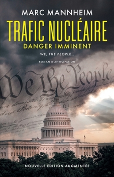 Paperback Trafic Nucléaire: Danger Imminent [French] Book