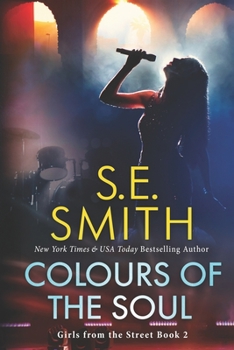 Colours of the Soul - Book #2 of the Girls from the Street