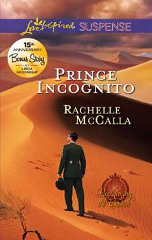 Prince Incognito - Book #3 of the Reclaiming the Crown