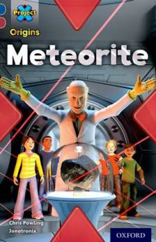 Paperback Project X Origins: Dark Blue Book Band, Oxford Level 15: Top Secret: Meteorite Book