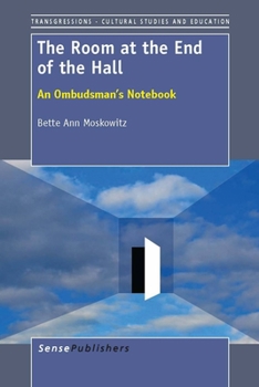 Paperback The Room at the End of the Hall: An Ombudsman's Notebook Book