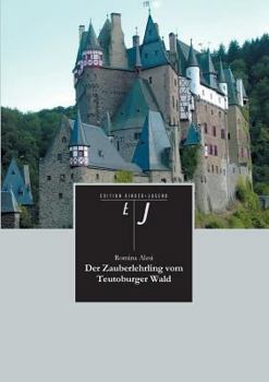 Paperback Der Zauberlehrling Vom Teutoburger Wald [German] Book