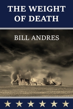 Paperback The Weight of Death Book