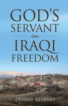 Paperback God's Servant in Iraqi Freedom Book
