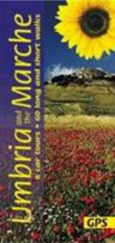Umbria and the Marches: Car Tours and Walks (Landscapes) - Book  of the Sunflower Landscapes