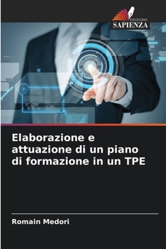Paperback Elaborazione e attuazione di un piano di formazione in un TPE [Italian] Book