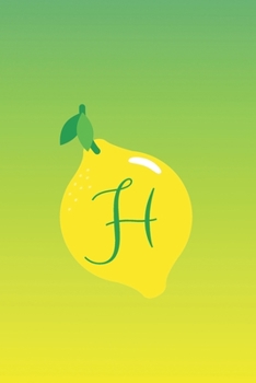 H: Lined Journal/Notebook Personalized with Letter Monogram for Lemon Lovers (Green and Yellow Gradient)
