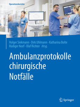 Paperback Ambulanzprotokolle Chirurgische Notfälle [German] Book