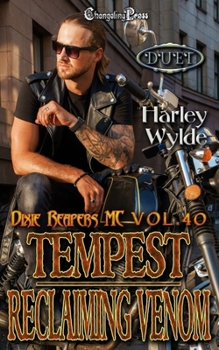 Tempest/ Reclaiming Venom Duet: A Dixie Reapers Bad Boys Romance (Dixie Reapers MC)