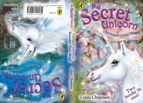 Paperback Stronger Than Magic and Starlight Surprise (My Secret Unicorn) Book
