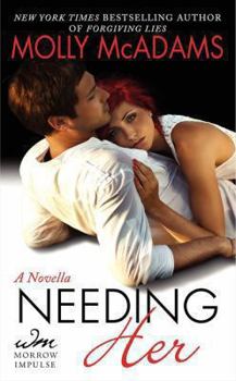 Needing Her - Book #1.5 of the From Ashes