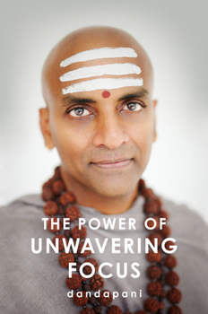 Hardcover The Power of Unwavering Focus Book