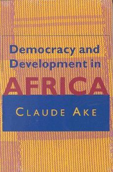 Hardcover Democracy and Development in Africa Book