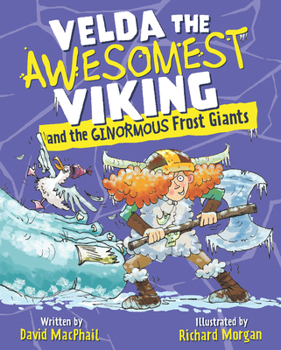 Paperback Velda the Awesomest Viking and the Ginormous Frost Giants Book