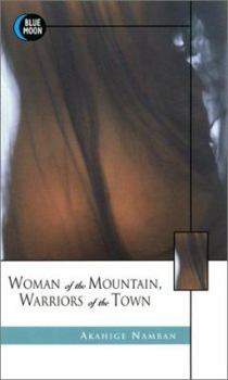 Mass Market Paperback Women of the Mountain, Warriors of the Town Book