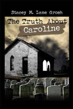 Paperback The Truth About Caroline Book