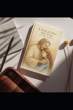A Palavra do Pai: ABBA (Portuguese Edition)