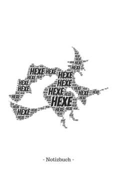 Hexe: Notizbuch, Notizblock | Kariert, Karierte, Kariertes, Karo-Raster | DIN A5, 120 Seiten | Notizen, Ideen, Gedanken, Erinnerungen, Termine, Planer, Tagebuch, Organisation (German Edition)