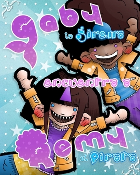 Paperback Gaby la Sirena encuentra a Remy el Pirata [Spanish] Book