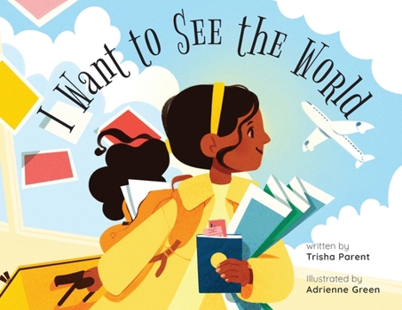Paperback I Want to See the World Book