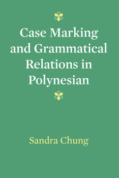 Paperback Case Marking and Grammatical Relations in Polynesian Book